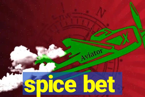 spice bet